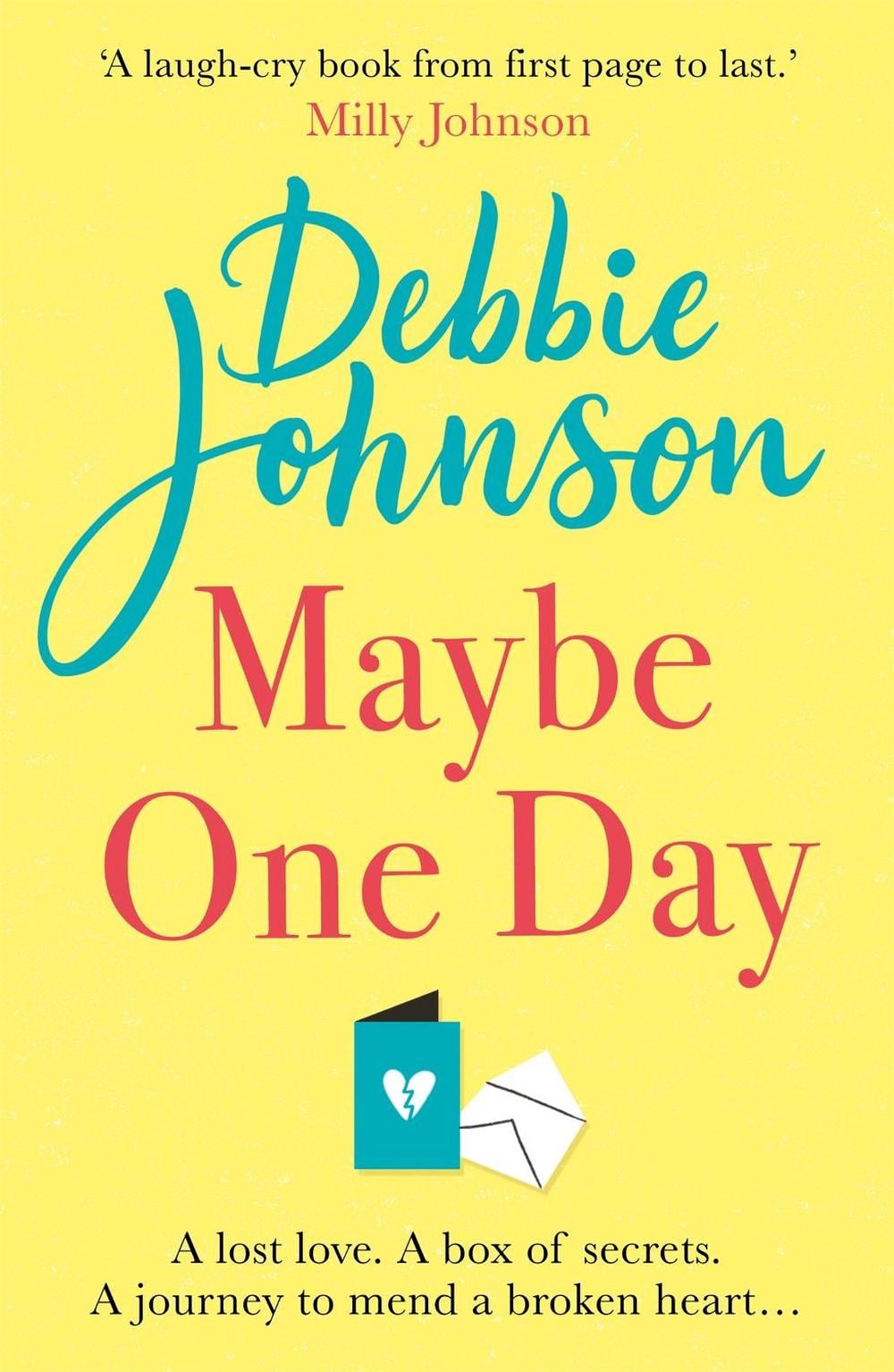 Maybe One Day by Debbie Johnson - ISBN: 9781409187981