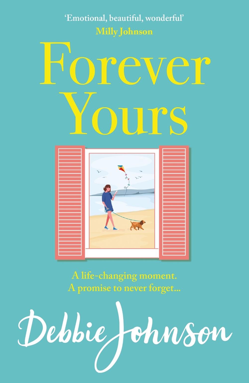 Forever Yours by Debbie Johnson - ISBN: 9781409188063