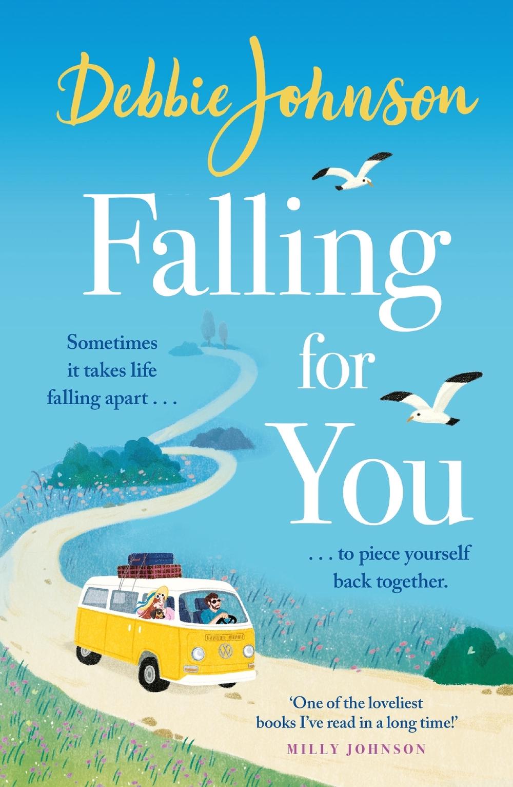 Falling For You by Debbie Johnson - ISBN: 9781409188094
