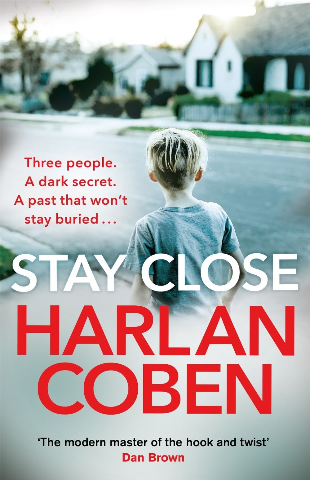 Stay Close by Harlan Coben - ISBN: 9781409189244
