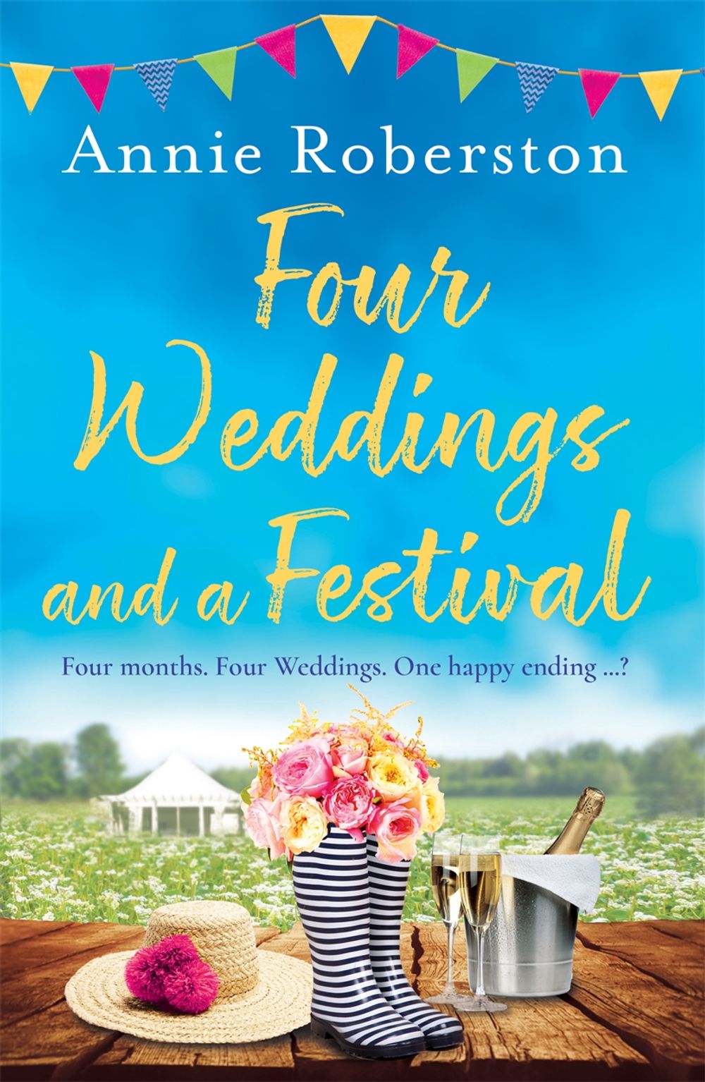 Four Weddings and a Festival by Annie Robertson - ISBN: 9781409189992