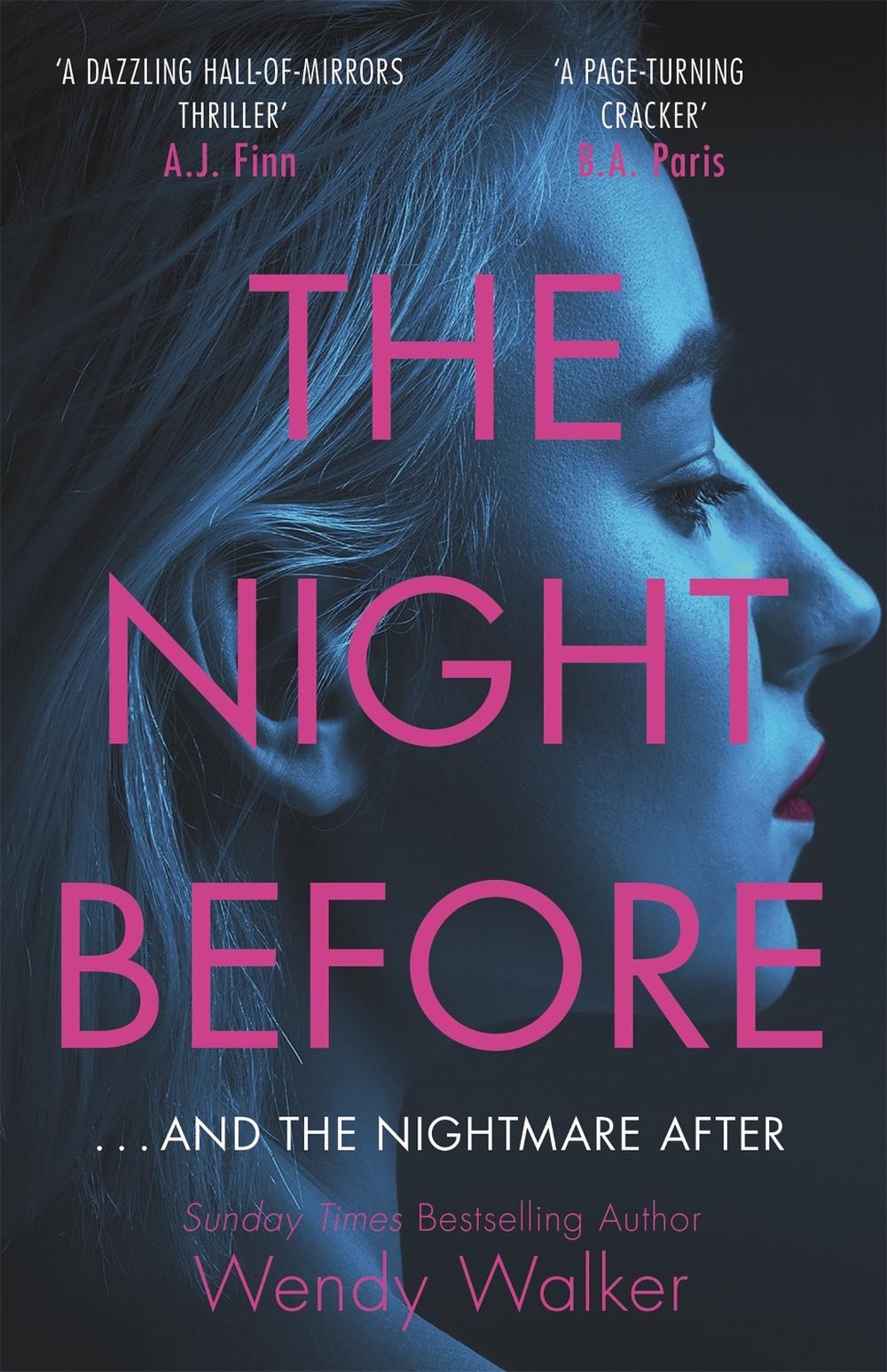 The Night Before by Wendy Walker - ISBN: 9781409190035
