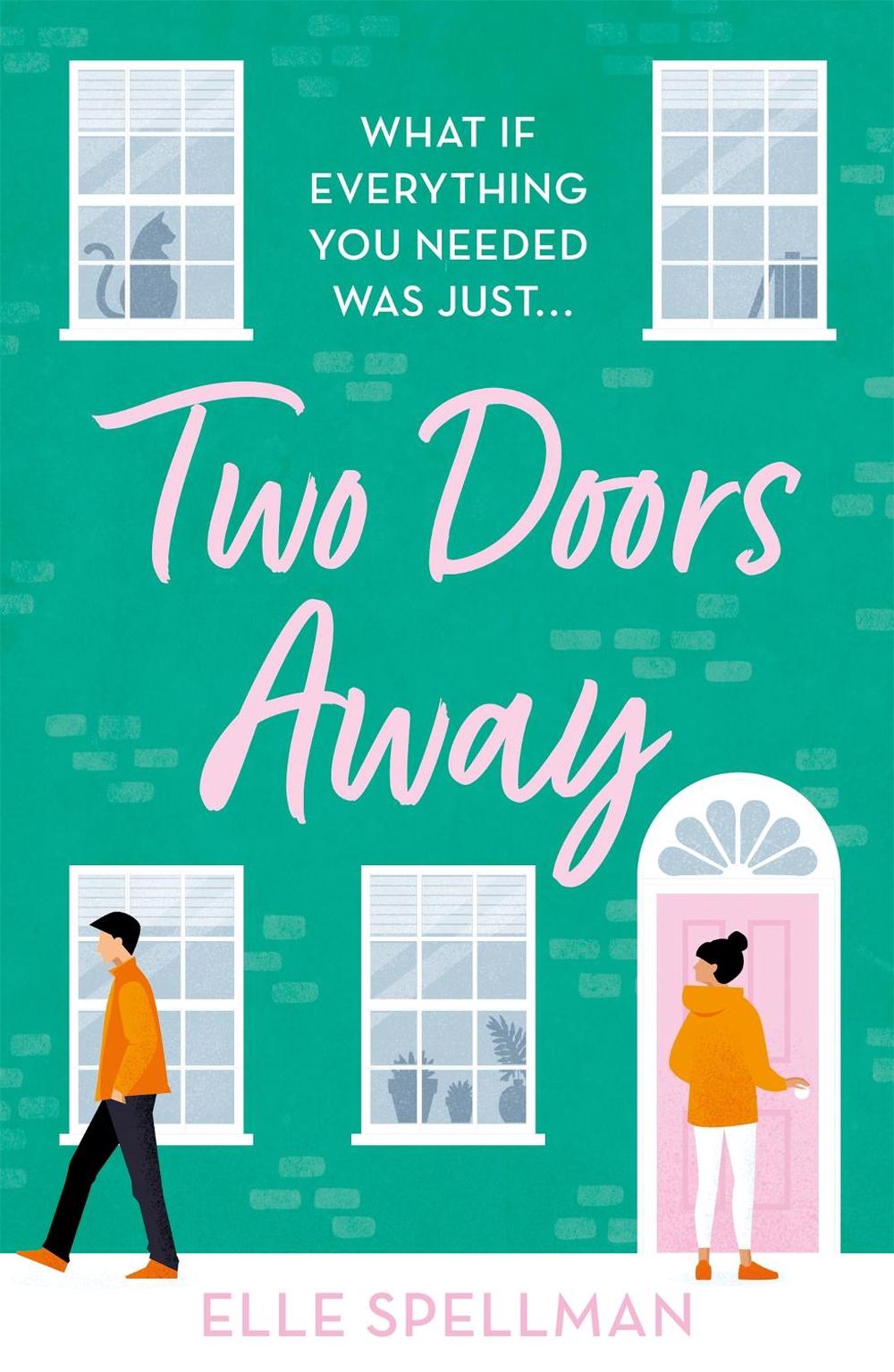 Two Doors Away by Elle Spellman - ISBN: 9781409191575