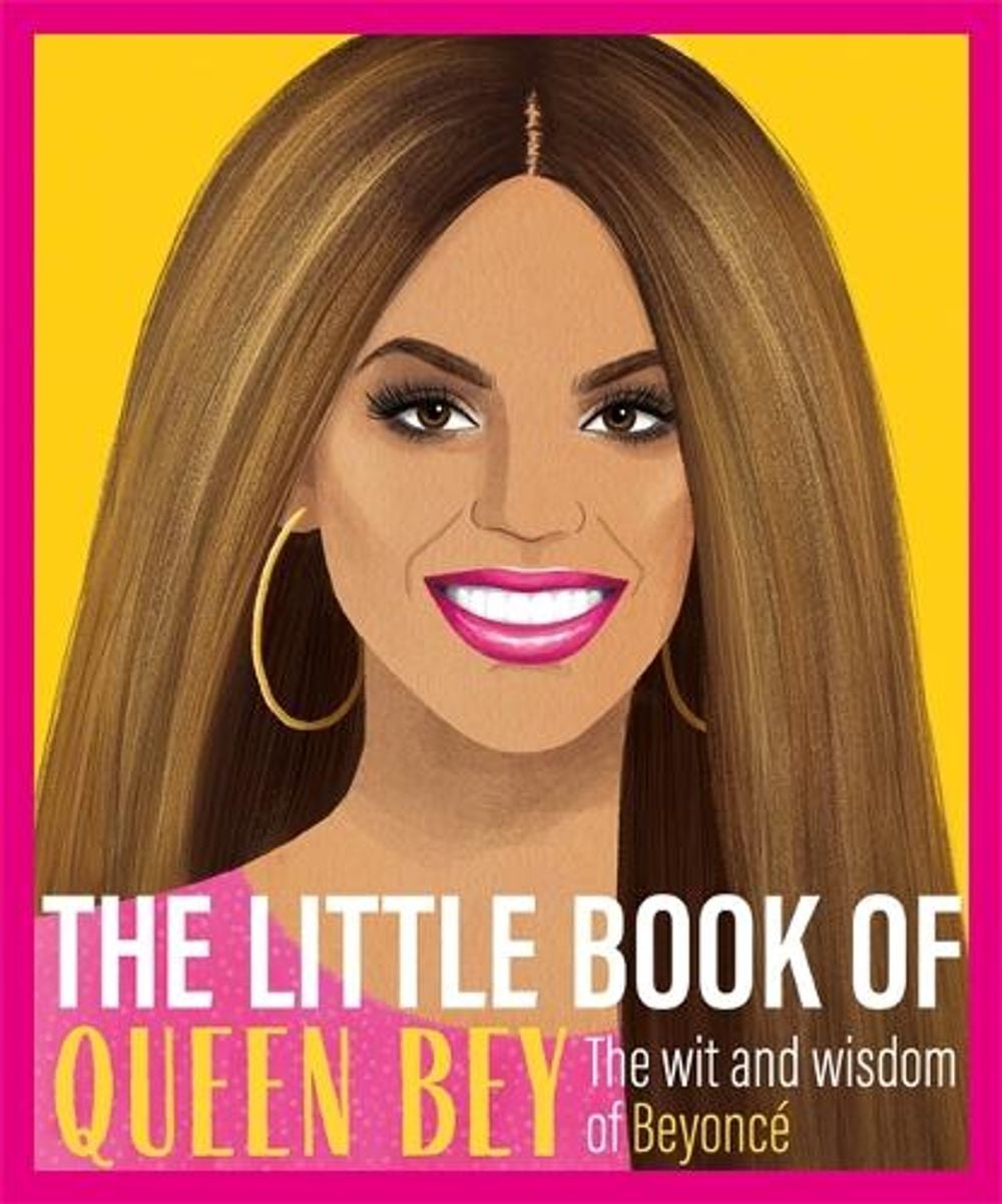 The Little Book of Queen Bey - ISBN: 9781409191643