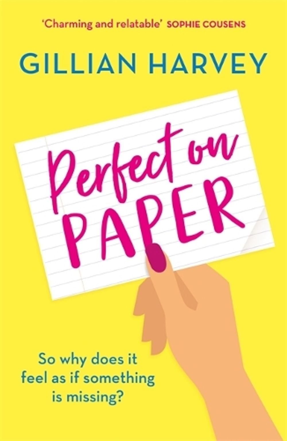 Perfect on Paper by Gillian Harvey - ISBN: 9781409191896
