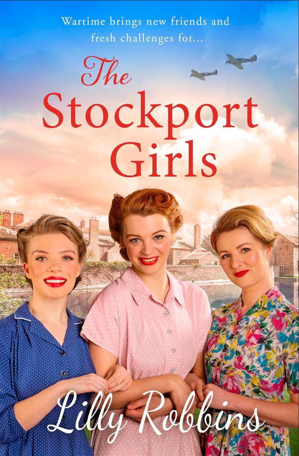 The Stockport Girls by Lilly Robbins - ISBN: 9781409192046