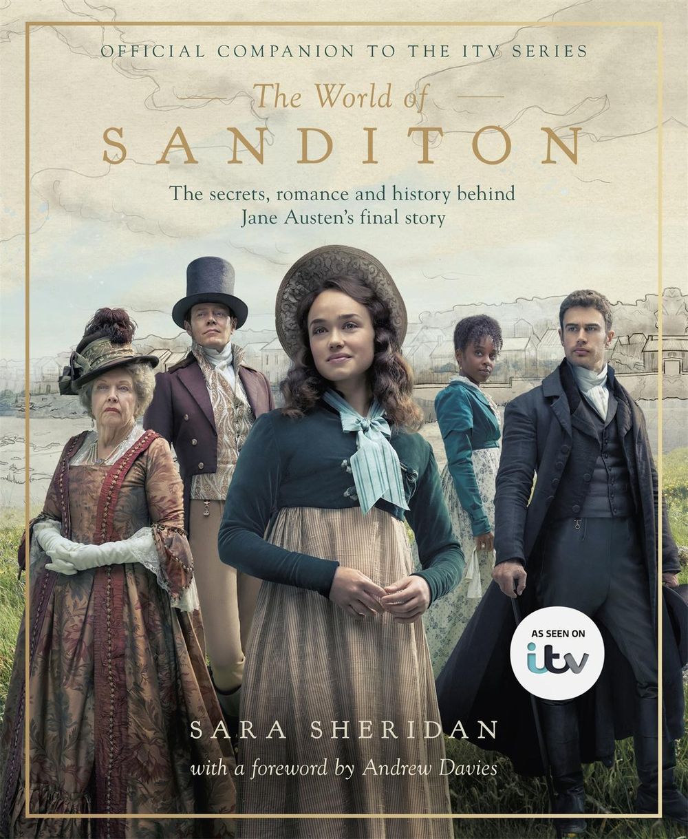 The World of Sanditon by Sara Sheridan - ISBN: 9781409192893