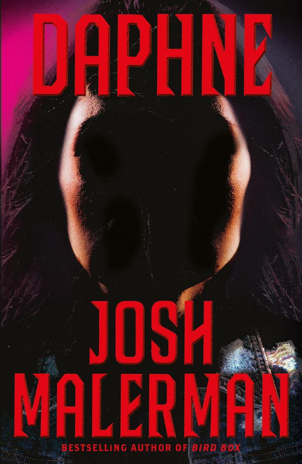 Daphne by Josh Malerman - ISBN: 9781409193104