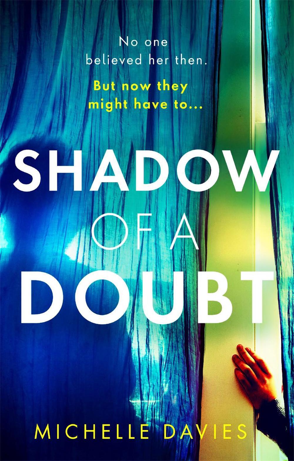 Shadow of a Doubt, 9781409193432