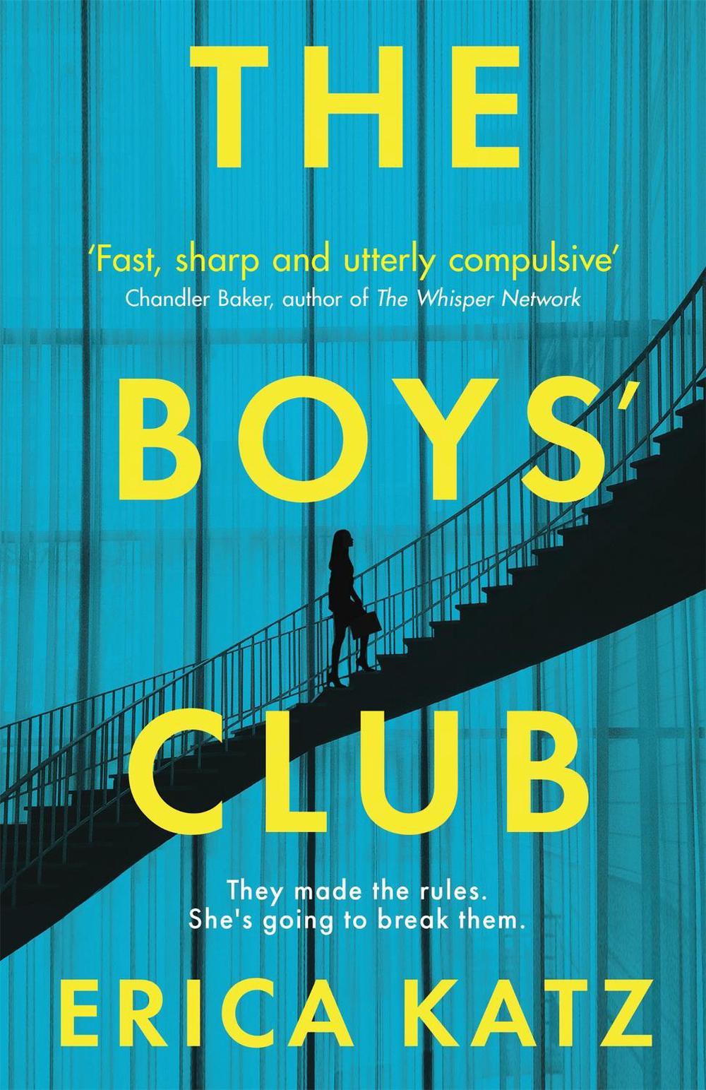 The Boys' Club by Erica Katz - ISBN: 9781409193517
