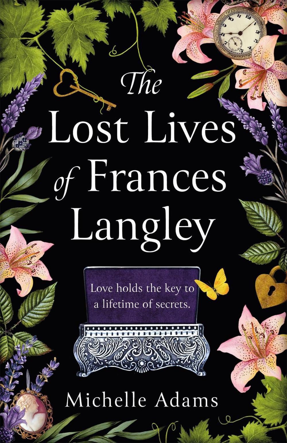 The Lost Lives of Frances Langley by Michelle Adams - ISBN: 9781409195061