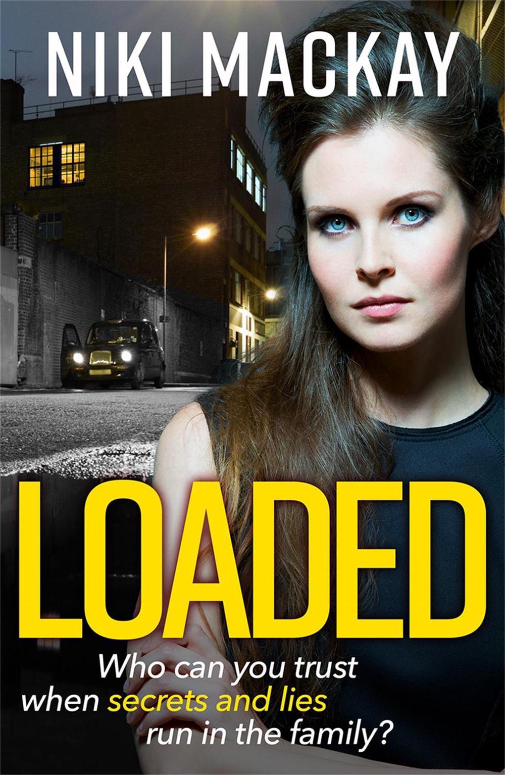 Loaded by Niki Mackay - ISBN: 9781409195269