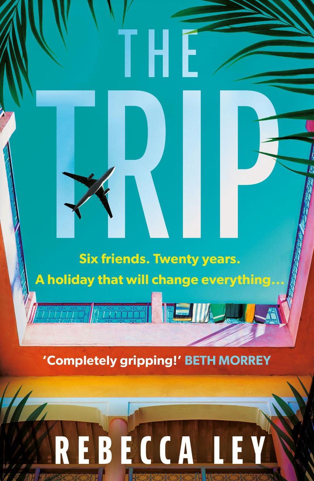 The Trip by Rebecca Ley - ISBN: 9781409195597