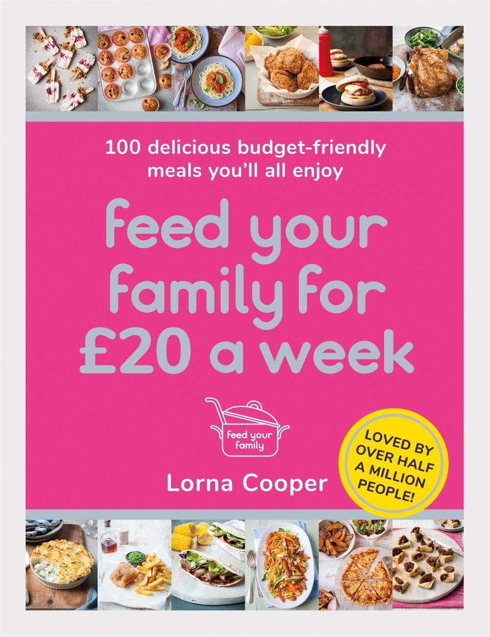 Feed Your Family For £20 a Week, 9781409195672