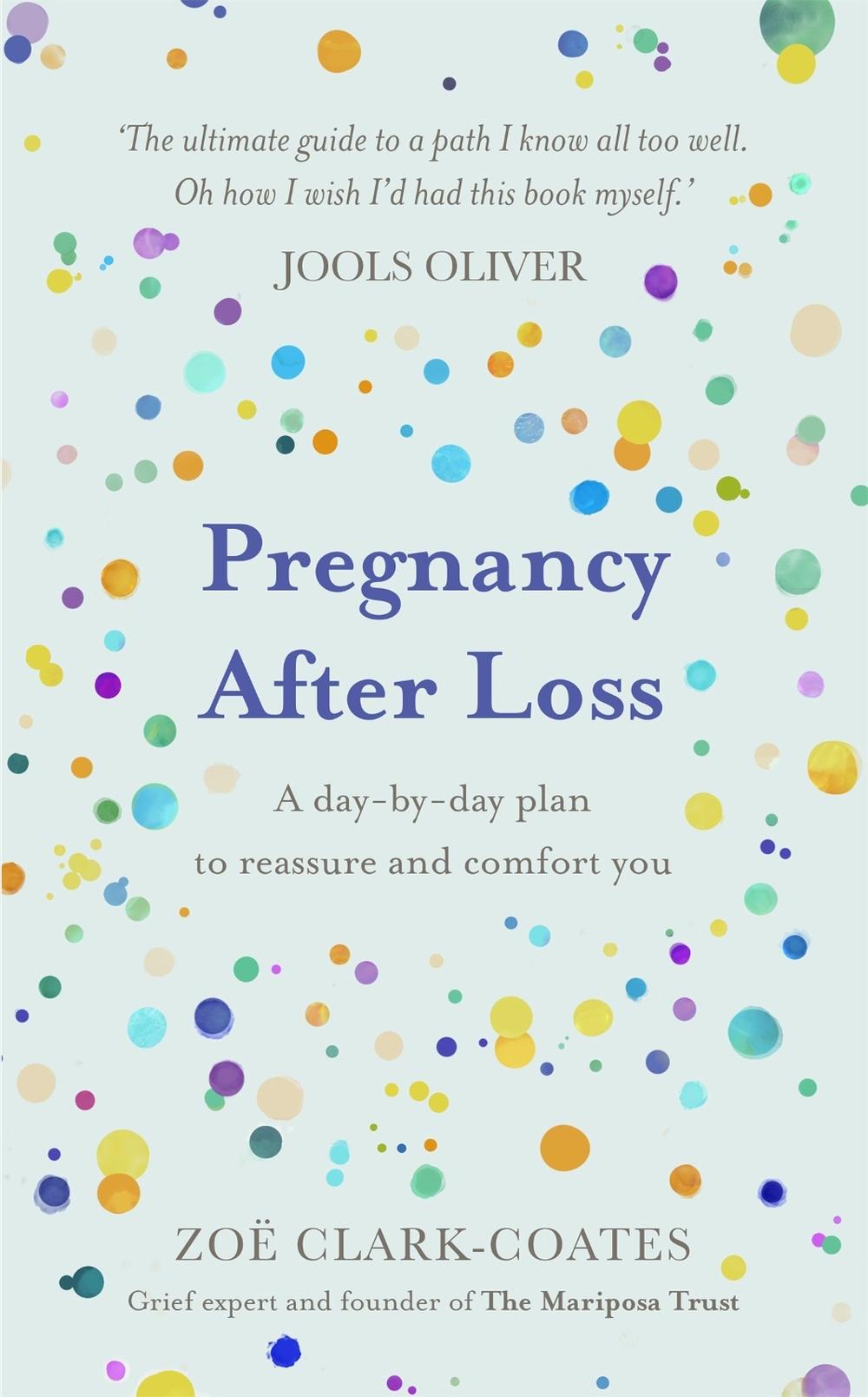 Pregnancy After Loss, 9781409195948