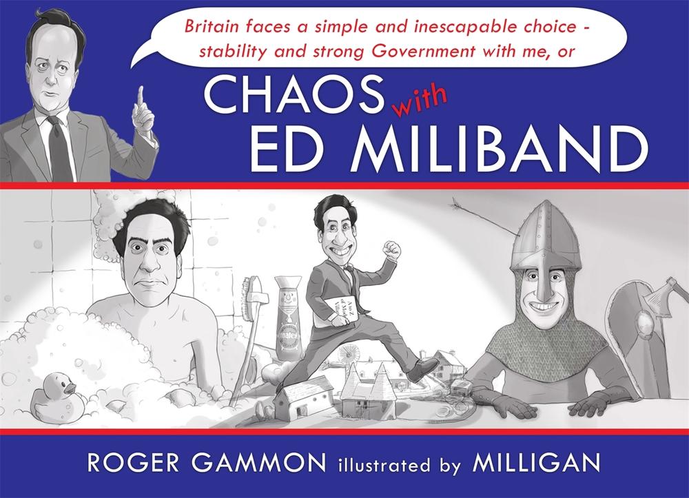 Chaos with Ed Miliband, 9781409195962