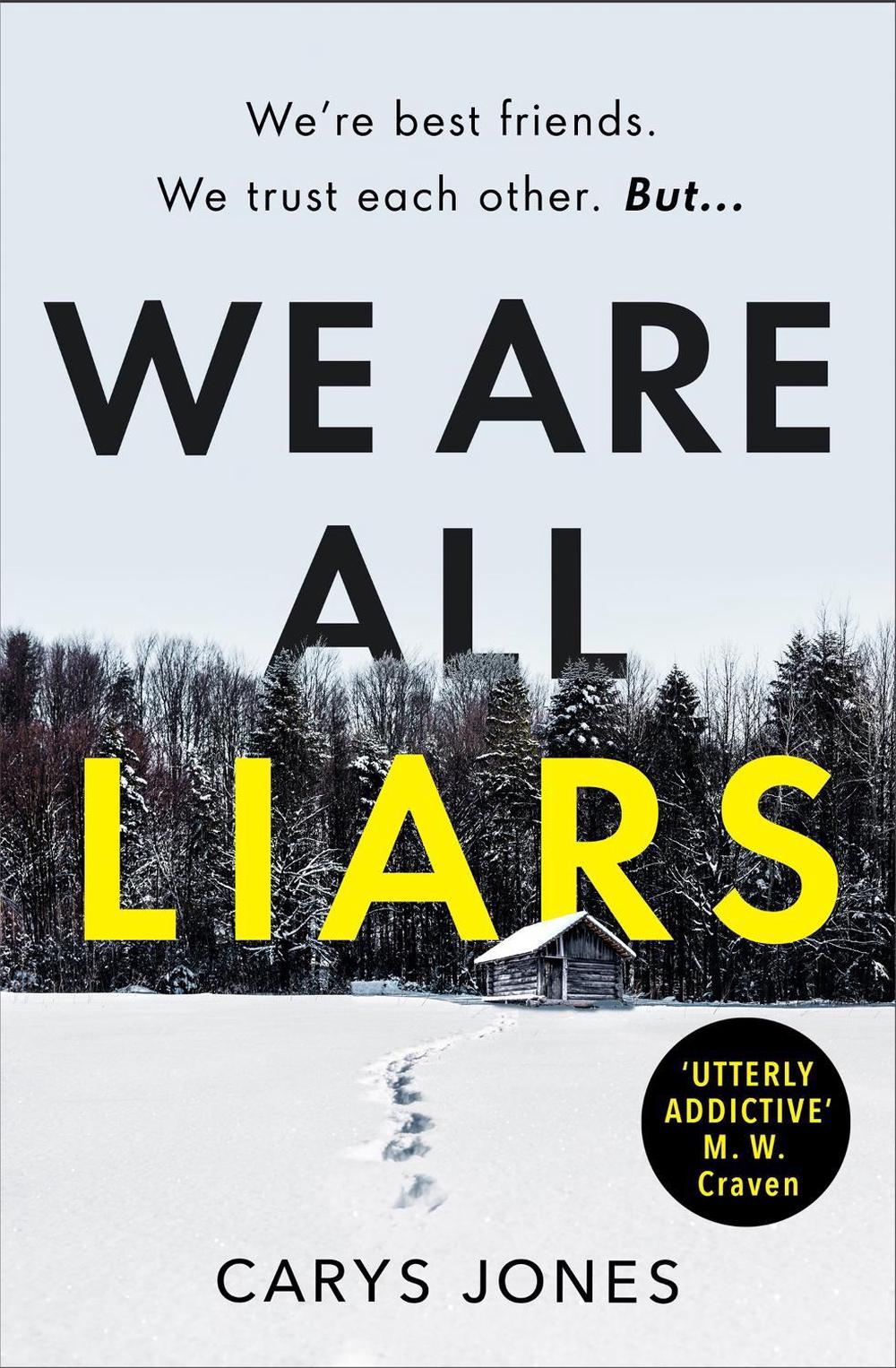 We Are All Liars by Carys Jones - ISBN: 9781409196013