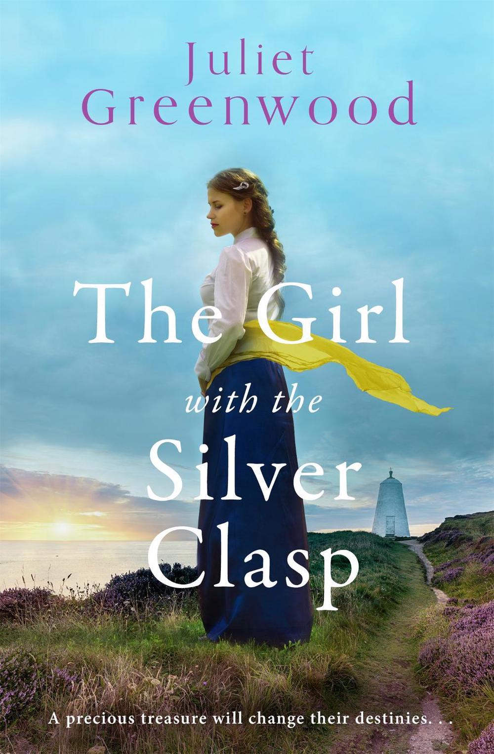 The Girl with the Silver Clasp by Juliet Greenwood - ISBN: 9781409196600