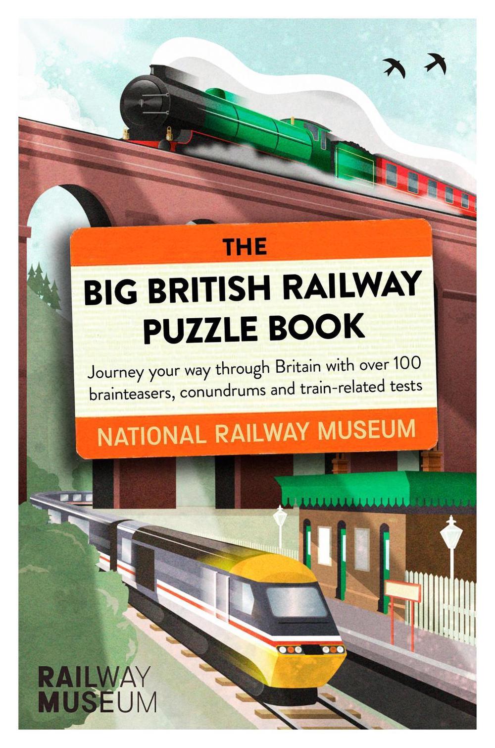 The Big British Railway Puzzle Book, 9781409197560