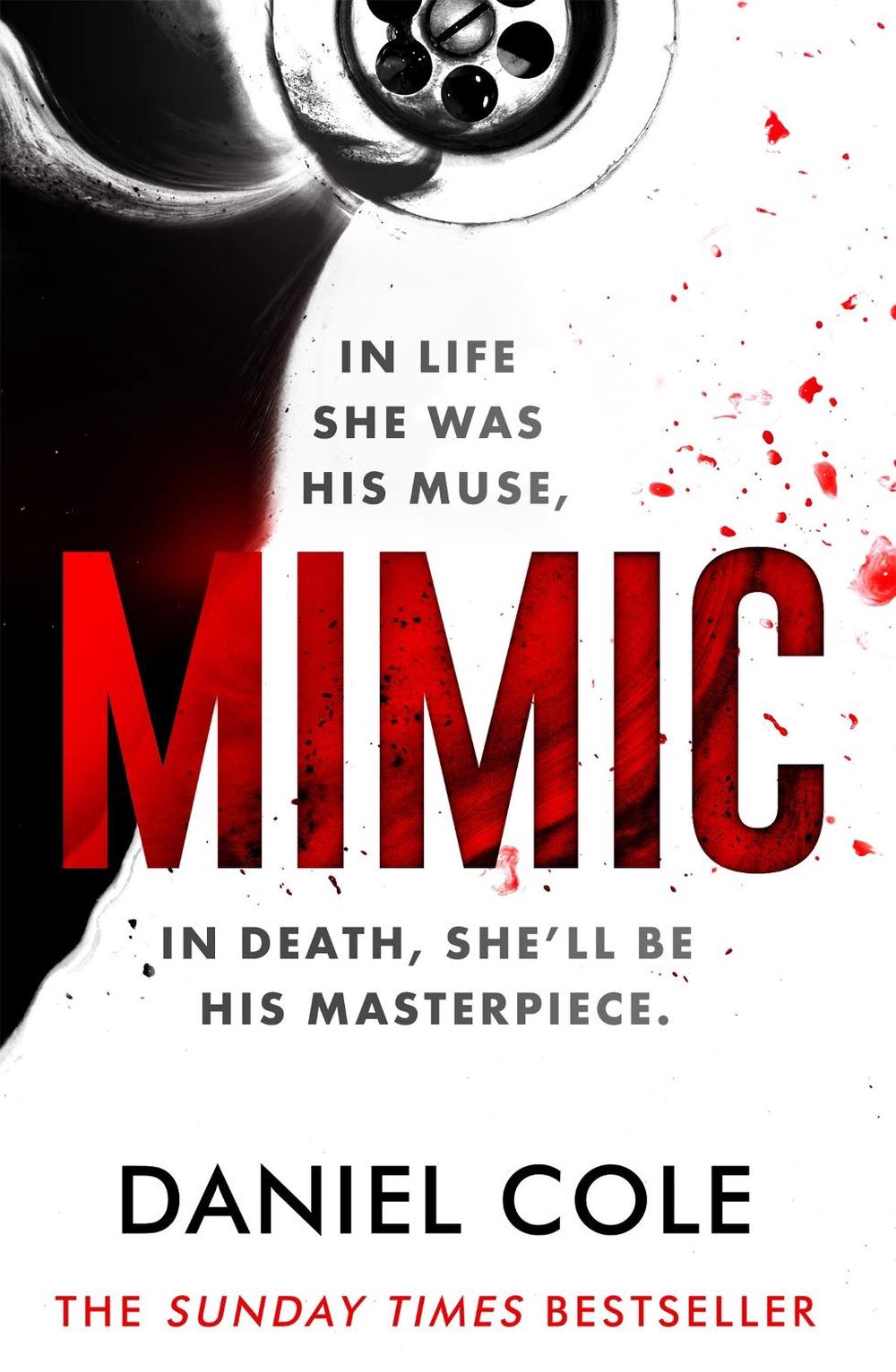 Mimic by Daniel Cole - ISBN: 9781409198024