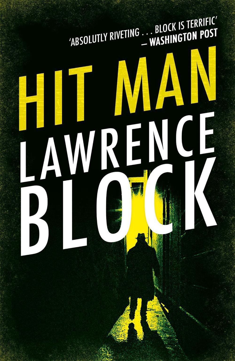 Hit Man by Lawrence Block - ISBN: 9781409198536