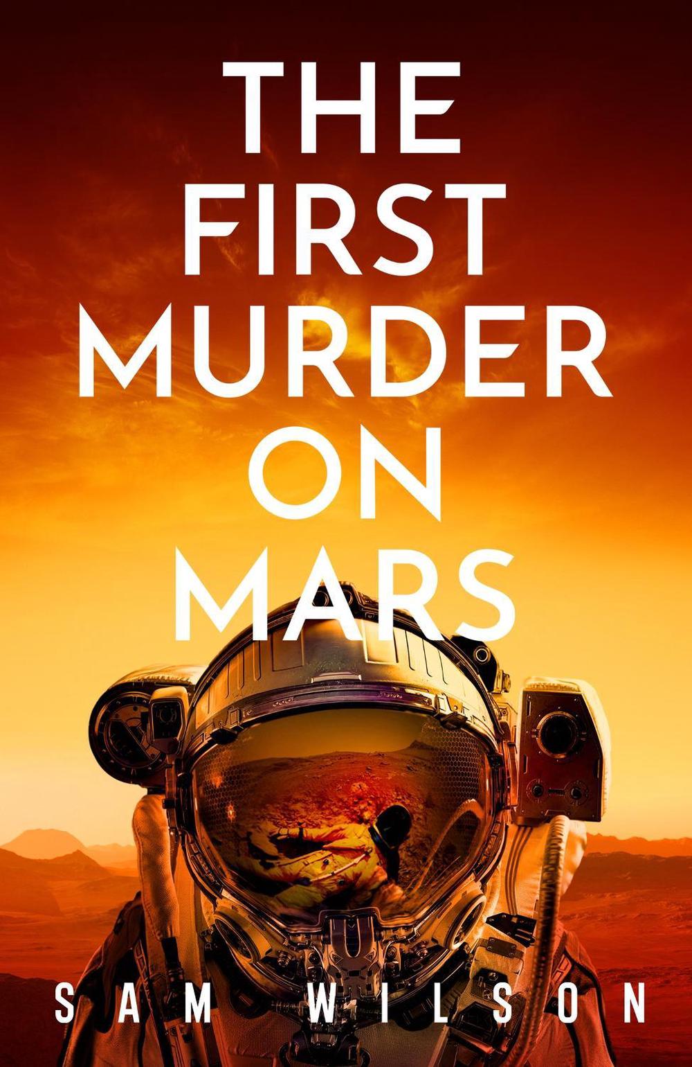 The First Murder On Mars, 9781409199182