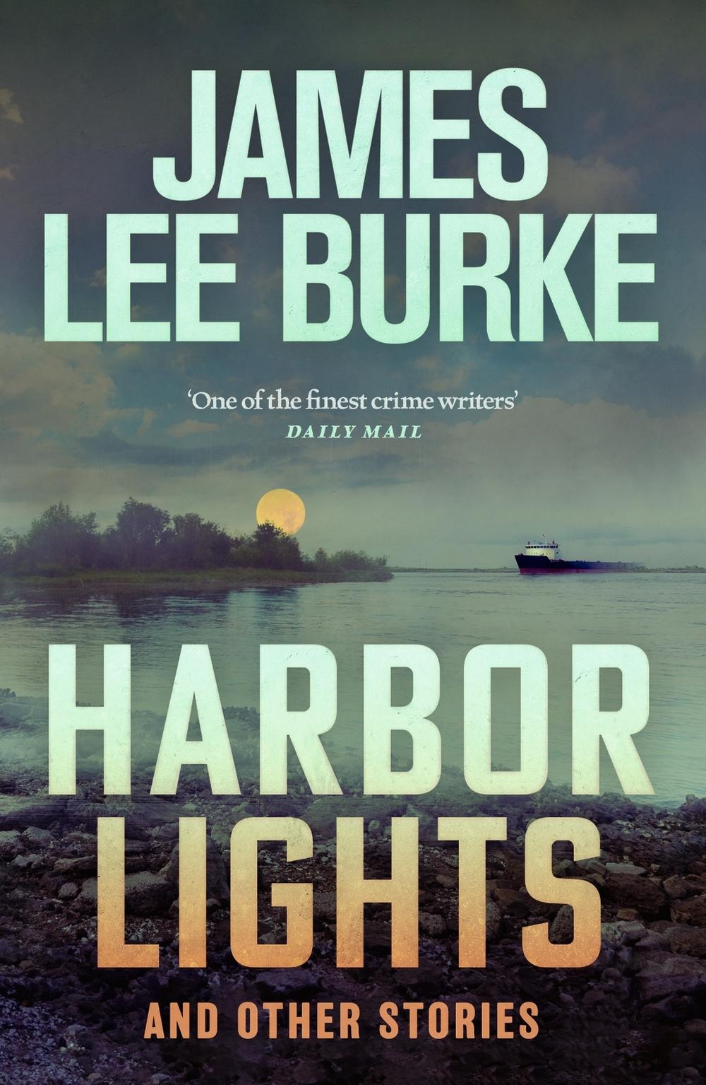 Harbor Lights by James Lee Burke - ISBN: 9781409199526