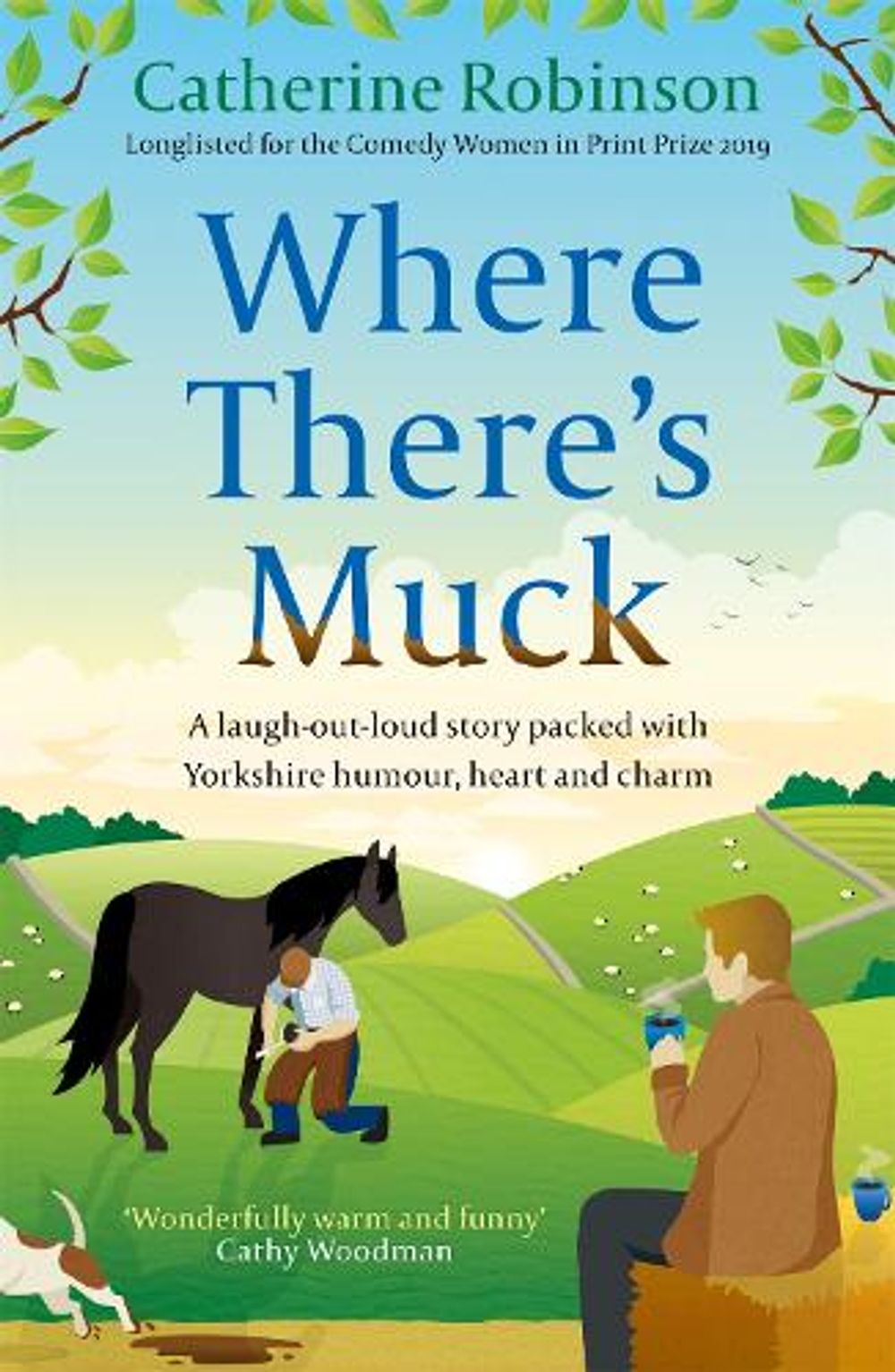Where There's Muck by Catherine Robinson - ISBN: 9781409199939