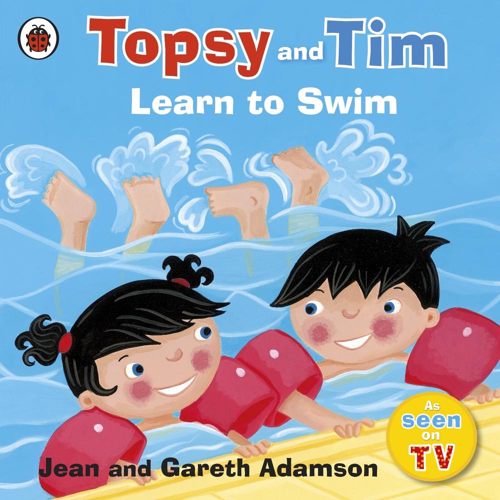 Topsy and Tim: Learn to Swim by Jean Adamson - ISBN: 9781409300601
