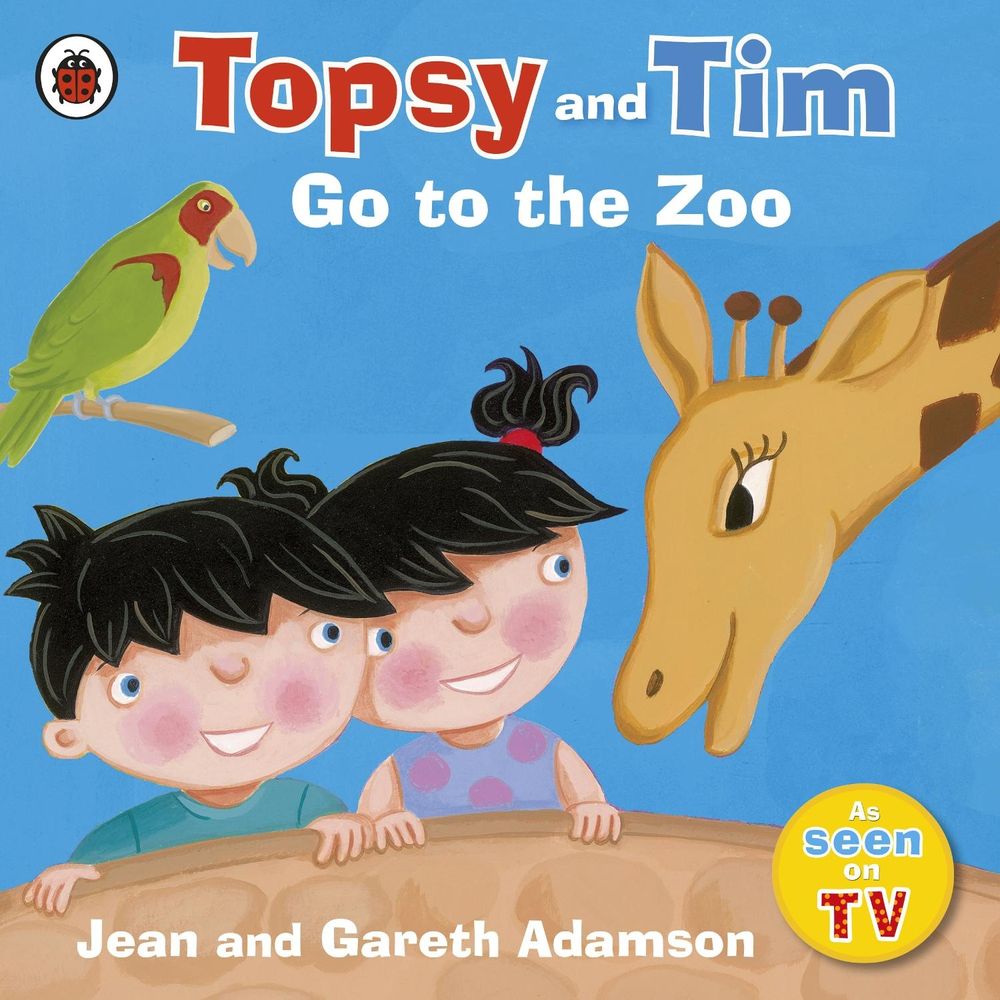 Topsy and Tim: Go to the Zoo by Jean Adamson - ISBN: 9781409300847