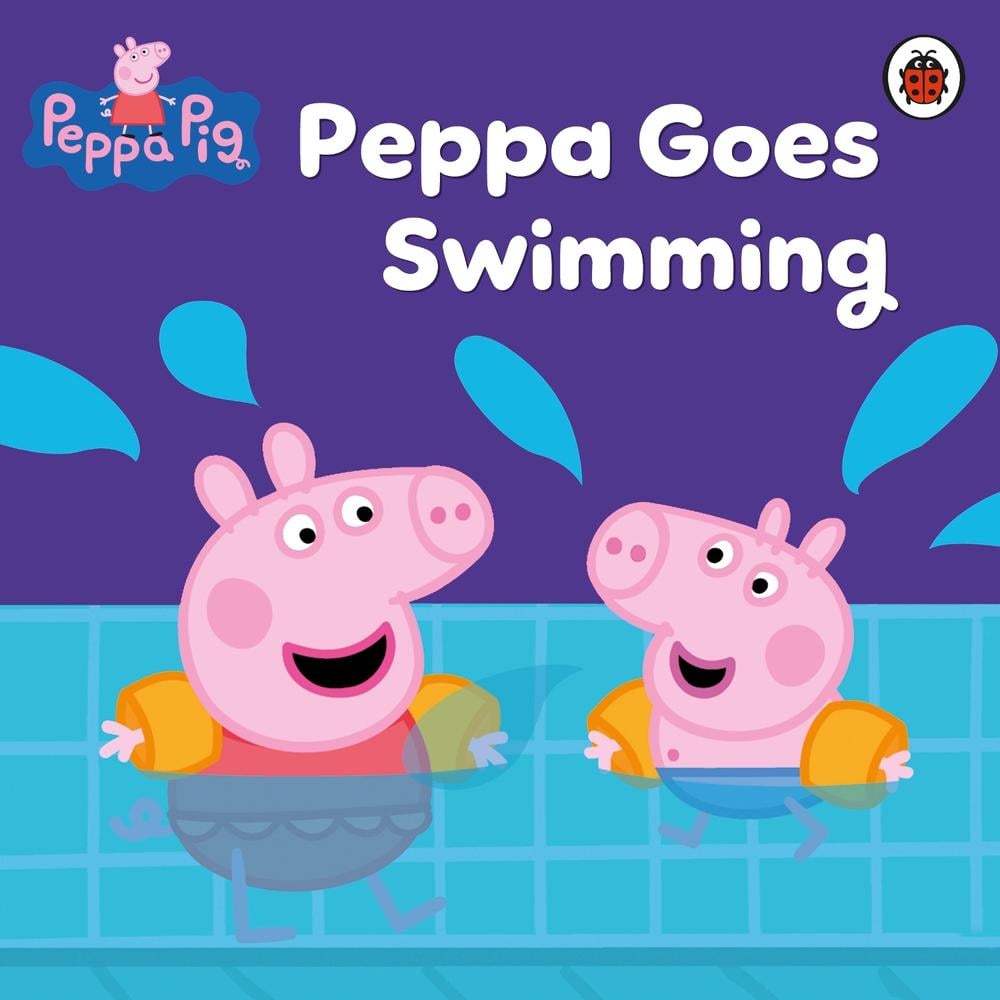 Peppa Pig: Peppa Goes Swimming by Peppa Pig - ISBN: 9781409301943