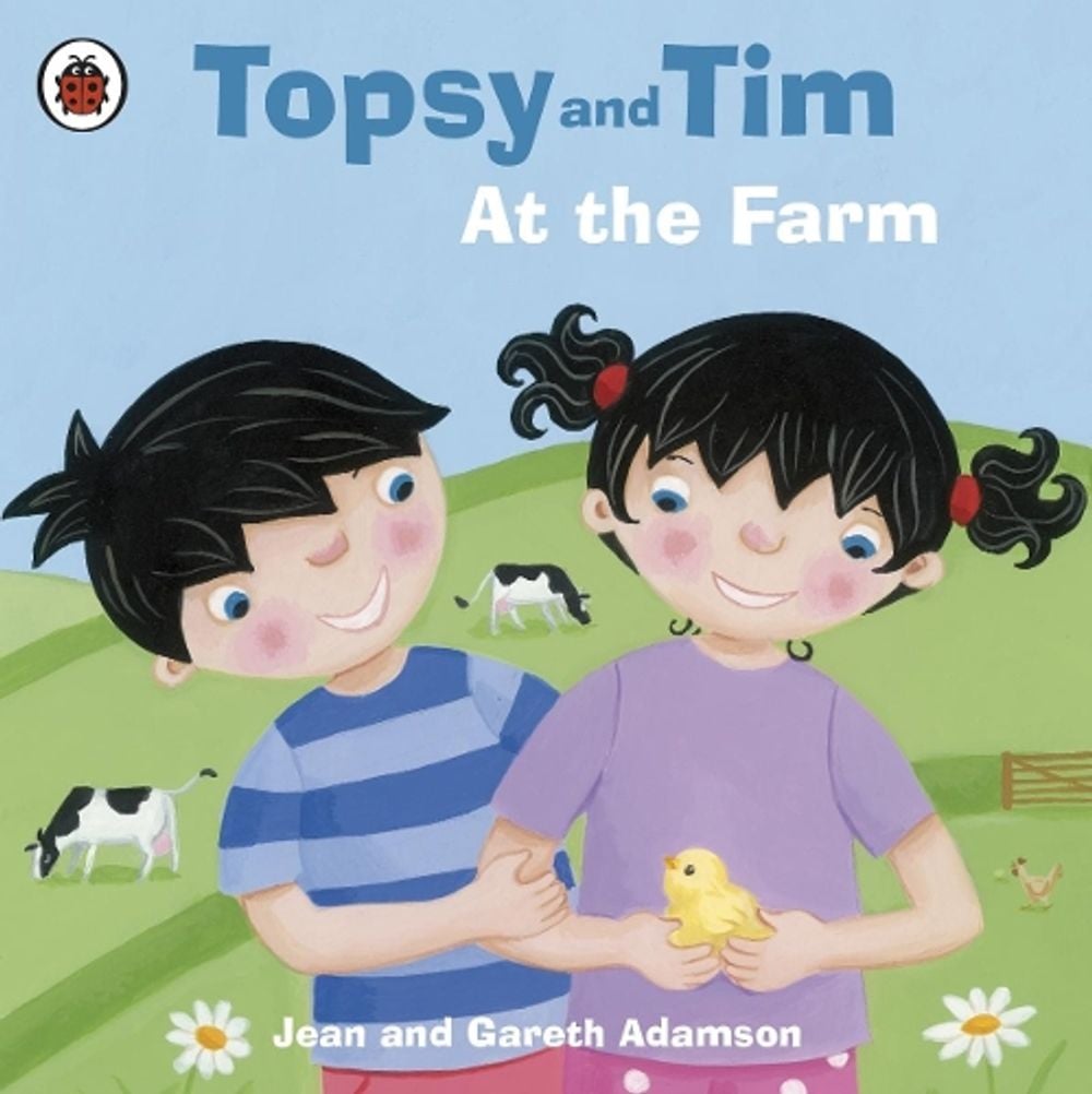 Topsy and Tim: At the Farm by Jean Adamson - ISBN: 9781409303367