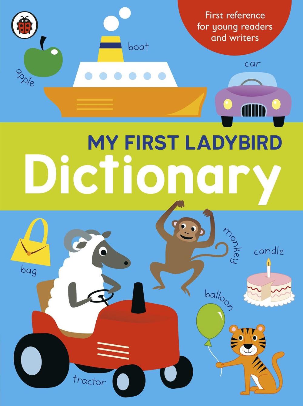 My First Ladybird Dictionary by Ladybird - ISBN: 9781409308751