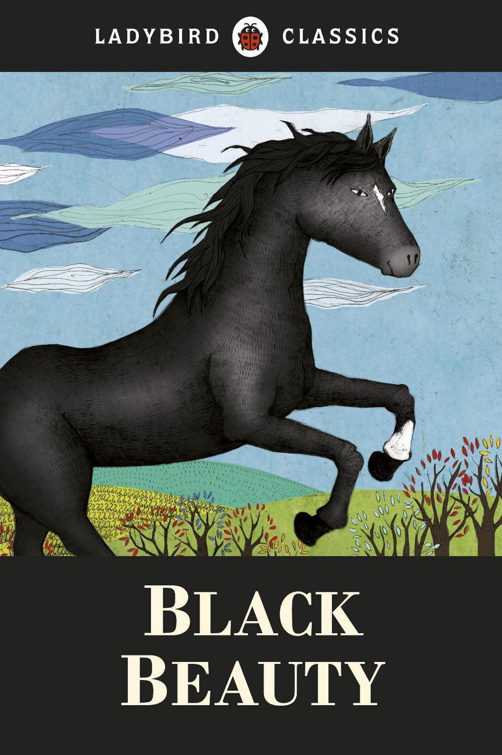 Ladybird Classics: Black Beauty by Anna Sewell - ISBN: 9781409311249