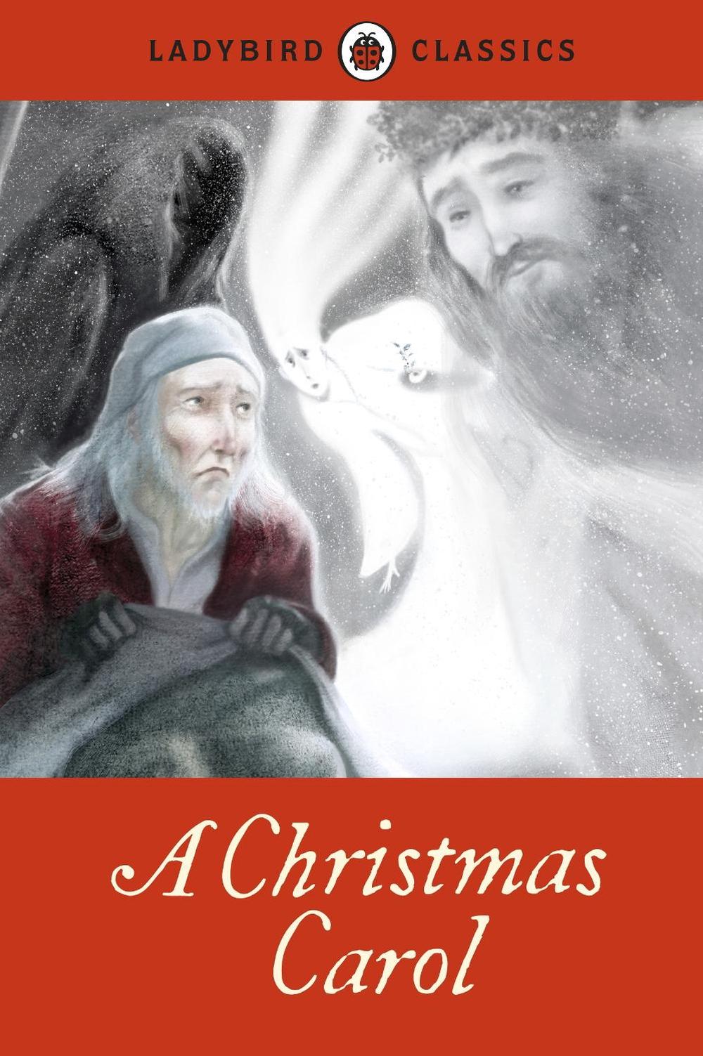 Ladybird Classics: A Christmas Carol by Charles Dickens - ISBN: 9781409312215