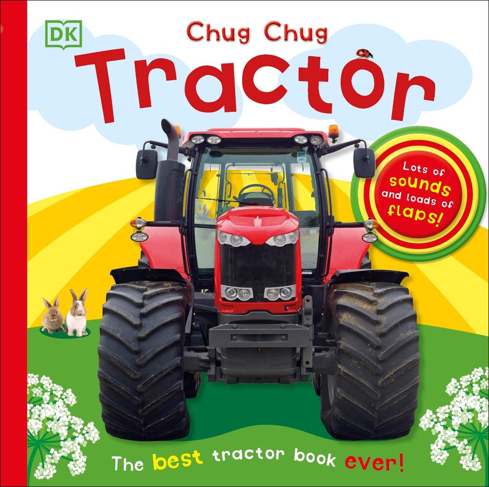 Chug Chug Tractor by DK - ISBN: 9781409334965