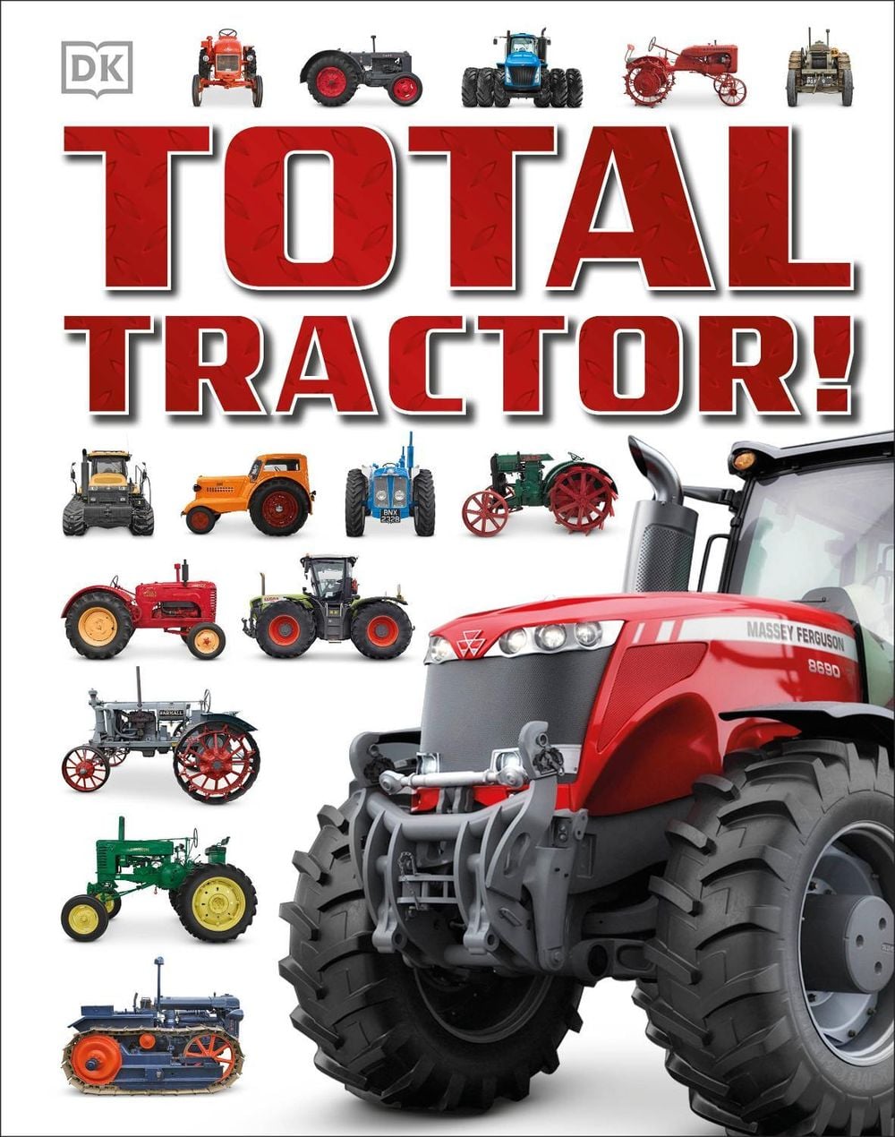Total Tractor! by DK - ISBN: 9781409347989
