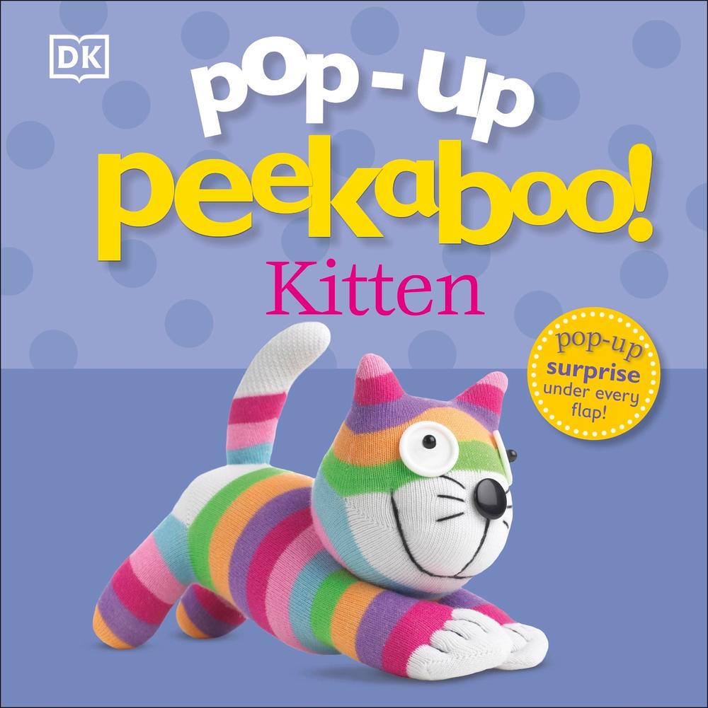 Pop-Up Peekaboo! Kitten by DK - ISBN: 9781409376033