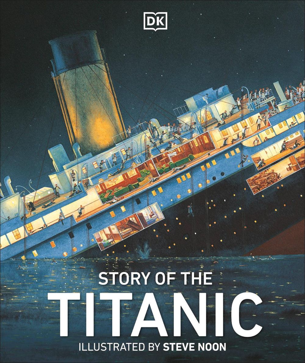 Story of the Titanic by DK - ISBN: 9781409383390