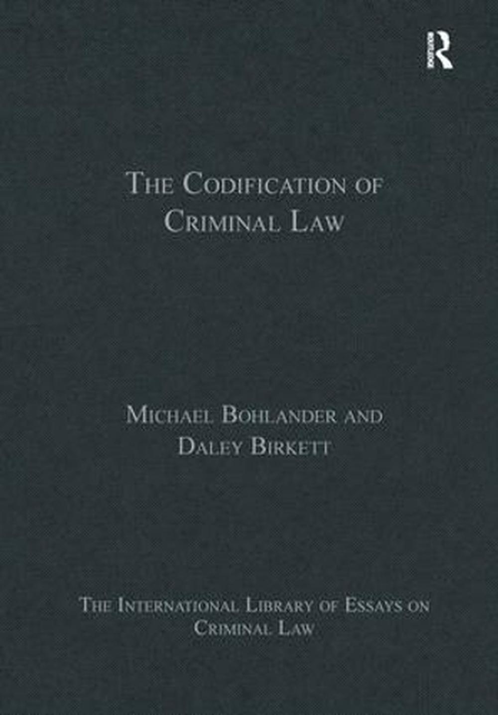 The Codification of Criminal Law, 9781409454663