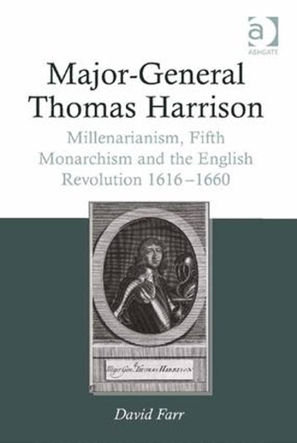 Major-General Thomas Harrison, 9781409465546