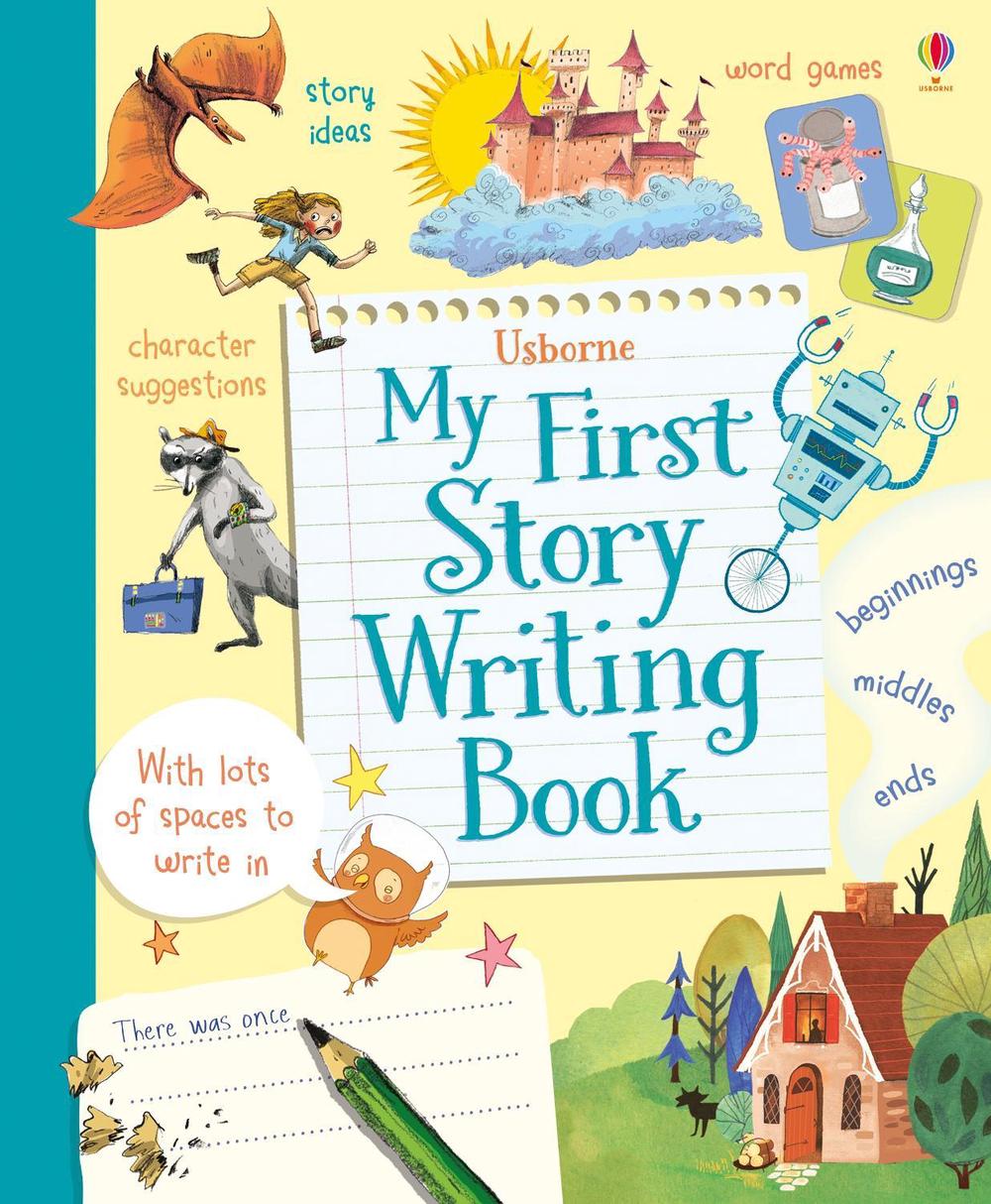 My First Story Writing Book, 9781409582298