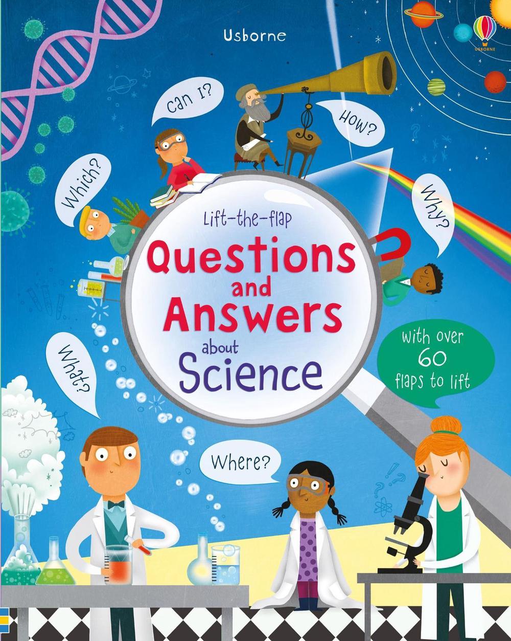 Lift-the-flap Questions and Answers about Science, 9781409598985