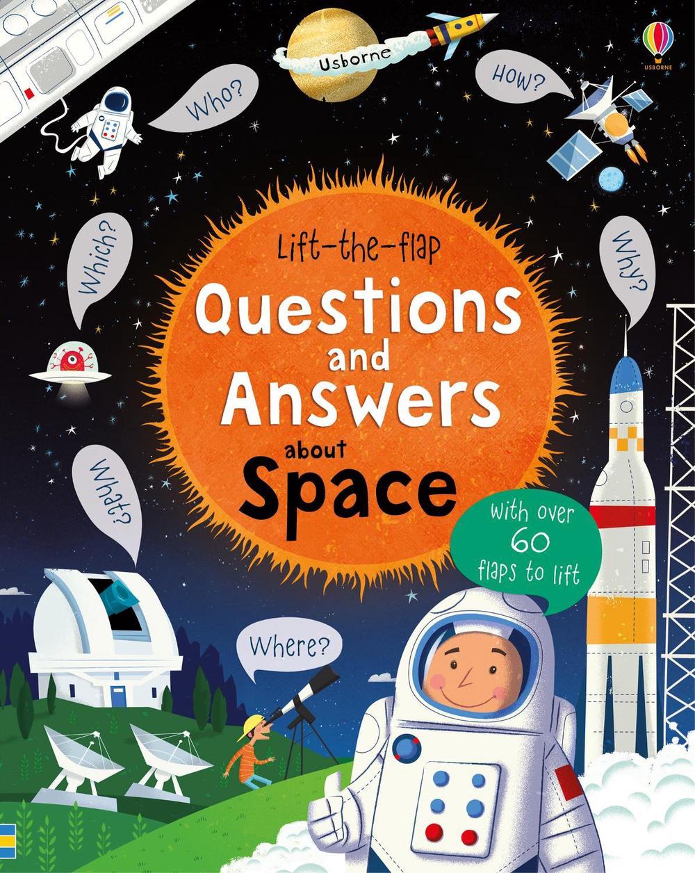 Lift-the-flap Questions and Answers about Space, 9781409598992