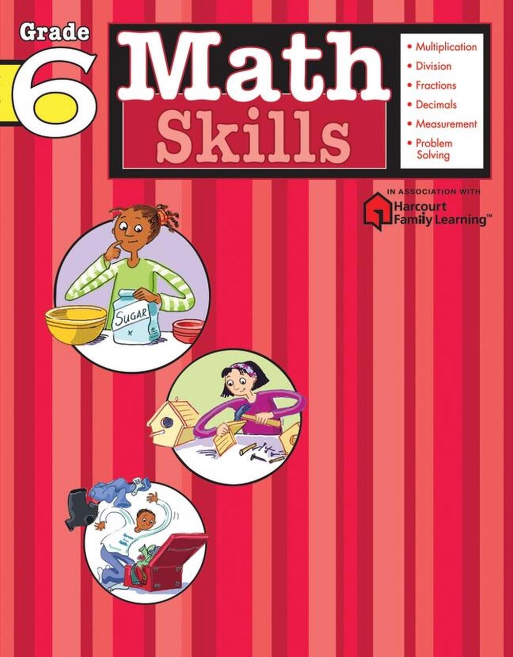 Math Skills: Grade 6 (Flash Kids Harcourt Family Learning) by Flash Kids Editors - ISBN: 9781411401112