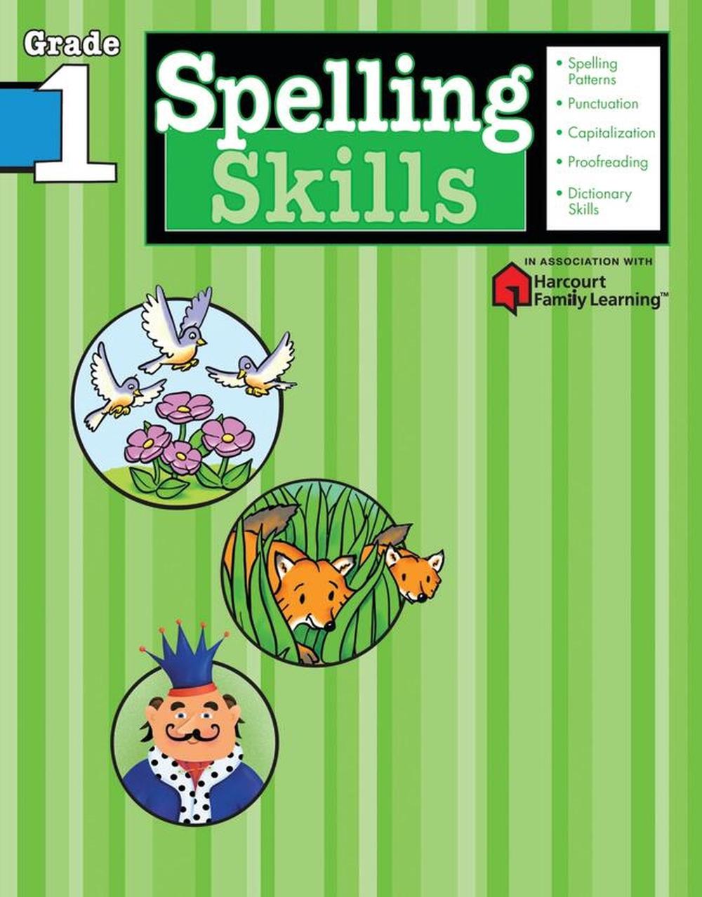 Spelling Skills: Grade 1 (Flash Kids Harcourt Family Learning) by Flash Kids Editors - ISBN: 9781411403826