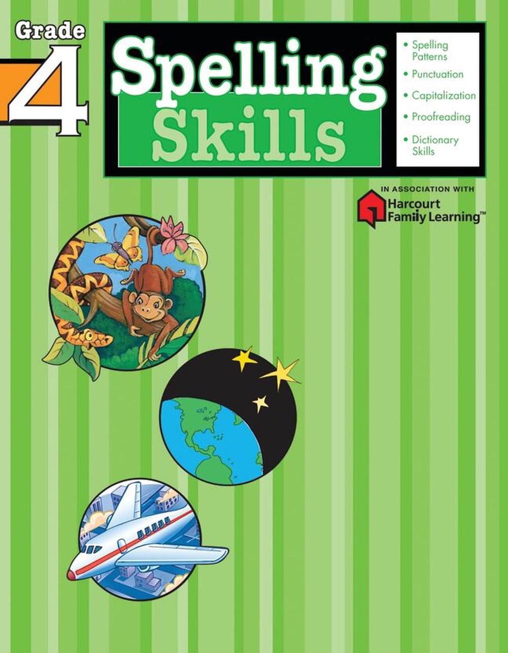 Spelling Skills: Grade 4 (Flash Kids Harcourt Family Learning) by Flash Kids Editors - ISBN: 9781411403857