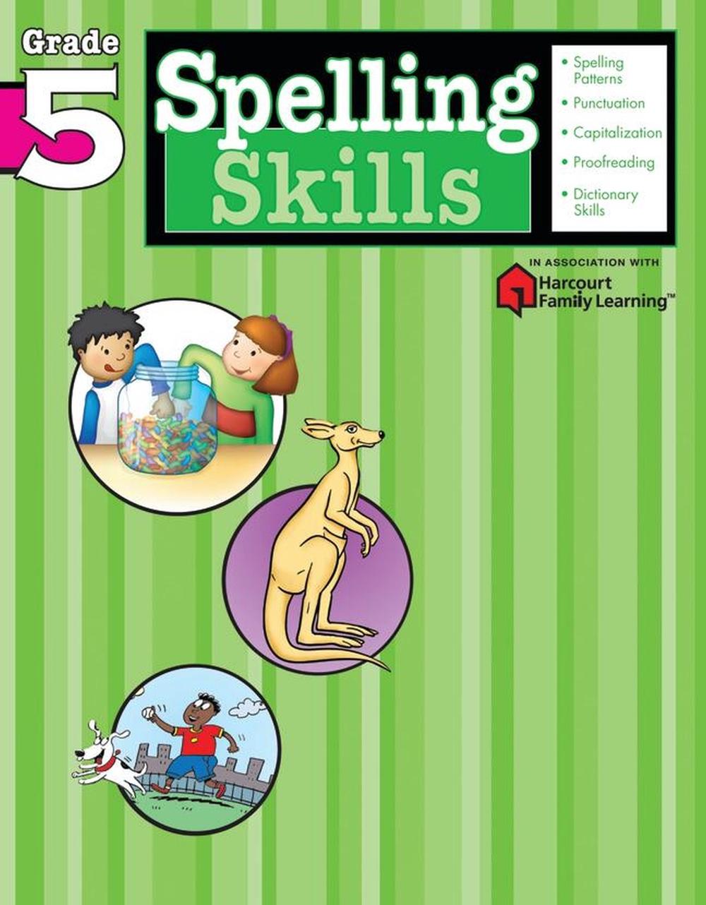 Spelling Skills: Grade 5 (Flash Kids Harcourt Family Learning) by Flash Kids Editors - ISBN: 9781411403864