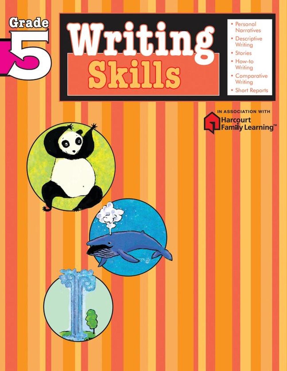 Writing Skills: Grade 5 (Flash Kids Harcourt Family Learning) by Flash Kids Editors - ISBN: 9781411404823
