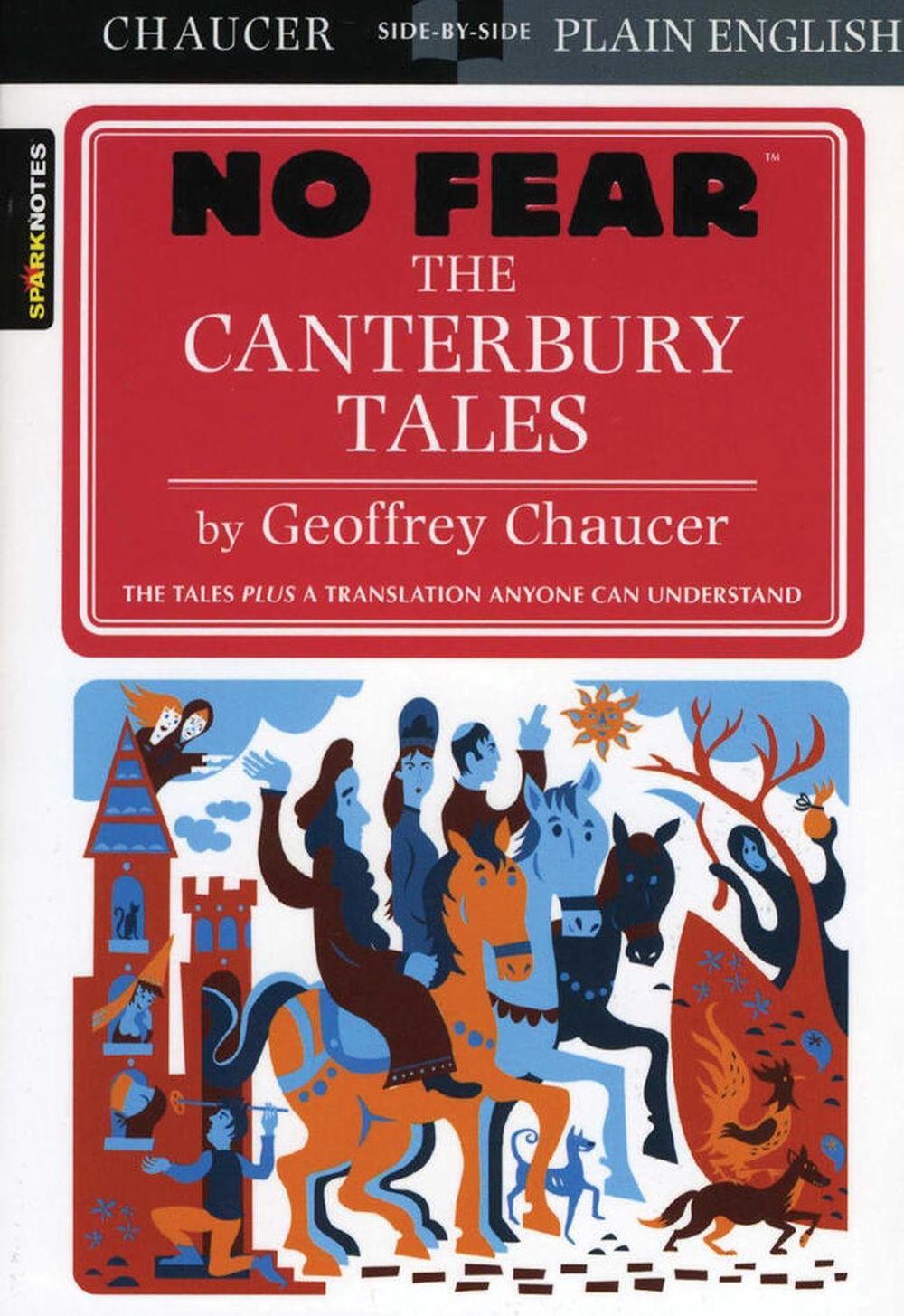 The Canterbury Tales (No Fear) by SparkNotes - ISBN: 9781411426962